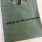 Mind Your Own Local Business Sweatshirt